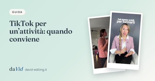 Copertina: «TikTok per un’attività: quando conviene», con fotogrammi di lavori del portfolio